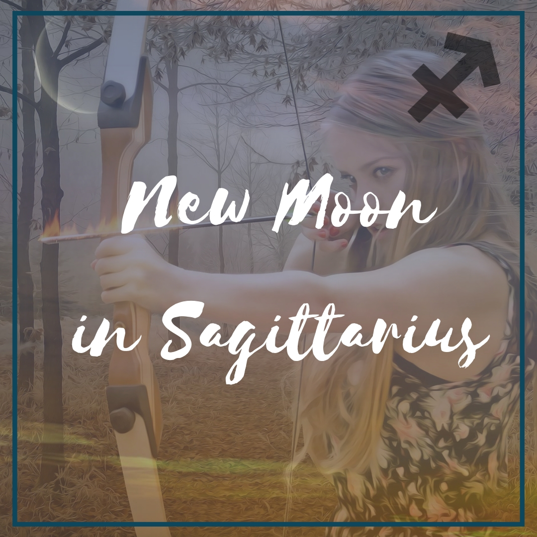 New Moon In Sagittarius - Anita D Marshall